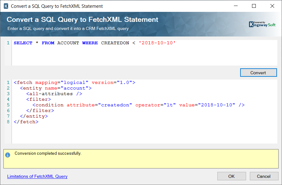 Convert a SQL Query to a FetchXML Statement Convert a SQL Query to a FetchXML Statement